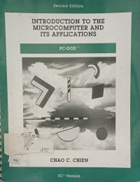 Introduction To The Microcomputer And Its Applications : PC-DOS Second Edition