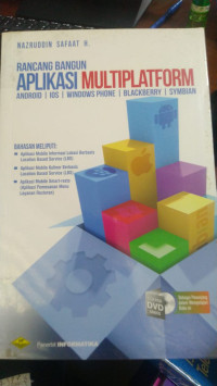 Rancang Bangun Aplikasi Multiplatform : android ,Iios, windows,phon, backberry, symbian