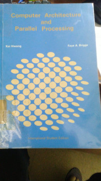 Computer Architecture and Parallel Processing