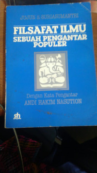 Filsafat Ilmu Sebuah Pengantar Populer