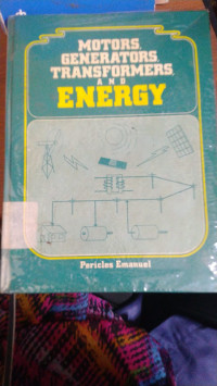 Motors Generators Transformers and Energy