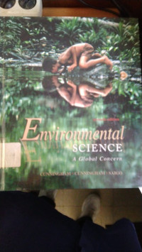 Environmental Science : A Global Concern : Seventh Edition
