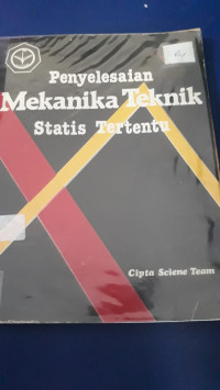 Penyelesaian Mekanika Teknik Statis Tertentu