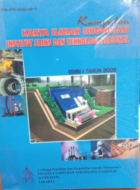 Kumpulan Karya Ilmiah Unggulan Institut Sains dan Teknologi Nasoinal