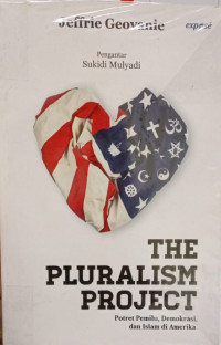 The Pluralism Project : Potret Pemilu, Demokrasi, dan Islam di Amerika