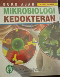 Buku Ajar : Mikrobiologi Kedokteran Edisi Revisi