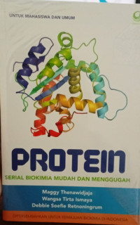 Protein : serial biokimia mudah dan menggugah