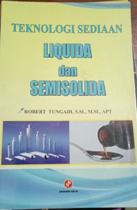 Tekniologi Sediaan Liquida dan Semisolida