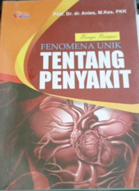 Fenomena Unik Tentang Penyakit