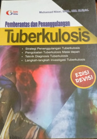 Pemberantas dan Penanggulangan Tuberkulosis : - strategi penanggulangan tuberkulosis                                                          
                                                                                       - pengobatan tuiberkulosis masa depan
                                                                                       - teknik diagnosis tuberkulosis
                                                                                       - langkah-langkas investigasi tuberkulosis