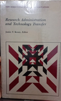 Research Administration and Technology Transfer