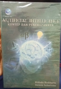 Artificial Intelligence : konsep dan penerapannya