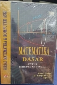 Matematika Dasar Untuk Perguruan Tinggi