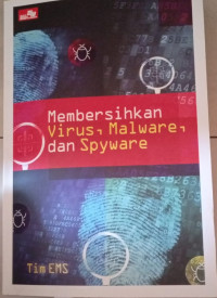 Membersihkan Virus, Malware, dan Spyware