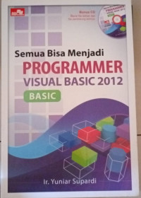 Semua Bisa Menjadi Programmer Visual Basic 2012 Basic