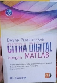 Dasar Pemrosesan Citra Digital dengan MatLAB