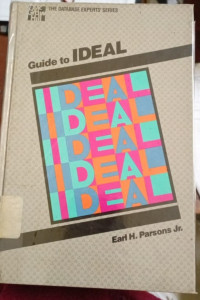 The Database Expert's Guide To Ideal