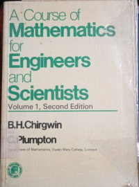 A Course of Mathematics for Engineers and Scientists Second Edition V 1