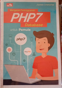 Mengenal Pemrograman PHP7 Database untuk Pemula