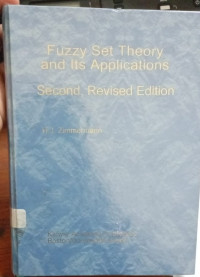 Fuzzy Set Theory and Its Applications