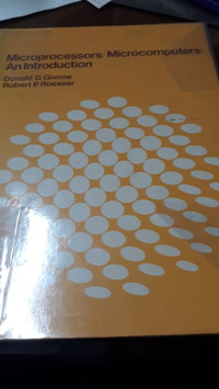 Microprocessors Microcomputers : An Introduction