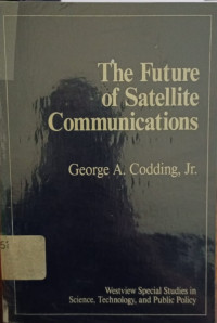 The Future Of Satellite Communications