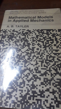 Mathematical Models in Applied Mechanics