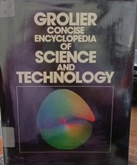 Grolier Concise Encyclopedia Of Science And Technology (Volume IV M-P)