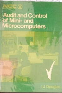 Audit And Control Of Mini And Microcomputers