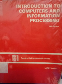 Introduction To Computers And Information Processing