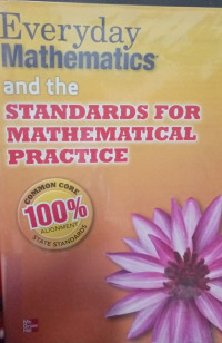 Everyday Mathematics and the standards for mathematical practice