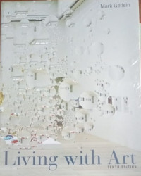 Living WIth Art : Tenth Edition