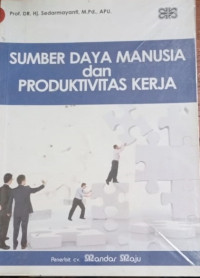 Sumber Daya Manusia dan Produktivitas Kerja