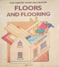 The Habitat Home Decorator : Floors And Flooring