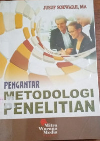 Pengantar Metodologi Penelitian