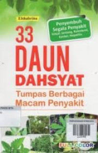 33 Daun Dahsyat : Tumpas Berbagai Macam Penyakit
