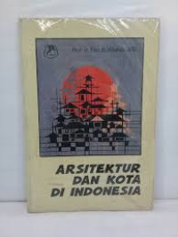 Arsitektur Dan Kota Di Indonesia