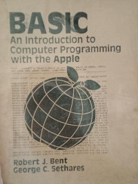 Basic An introduction To Computer Programming With The Apple