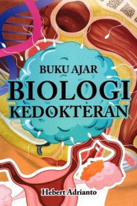 Buku ajar biologi kedokteran