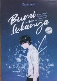 Bumi Dan Lukanya