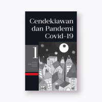 Cendekiawan dan Pandemi Covid-19 : Kronik Opini Pilihan Kompas