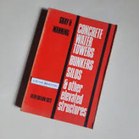 Concrete Water Towers Bunkers Silos & Other Elevated Structures