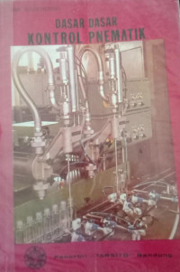 Dasar-Dasar Kontrol Pnematik