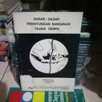 Dasar - Dasar Perhitungan Bangunan Tahan Gempa