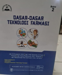Dasar-Dasar Teknologi Farmasi