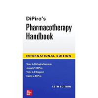 DiPiro's Pharmacotherapy Handbook : 12th Edition