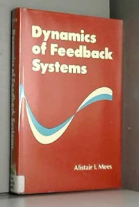 Dynamics of Feedback Systems