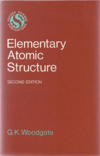 Elementary Atomic Structure : Second Edition