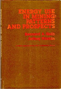 Energy Use In Mining : Patterns and Prospects