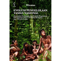 Evolusi Pengelolaan Taman Nasional